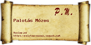 Palotás Mózes névjegykártya